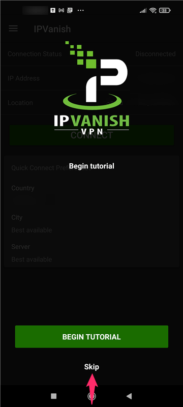 【Android編】IPVanish VPNのアンドロイド端末での設定からアプリの使い方まで日本語で解説